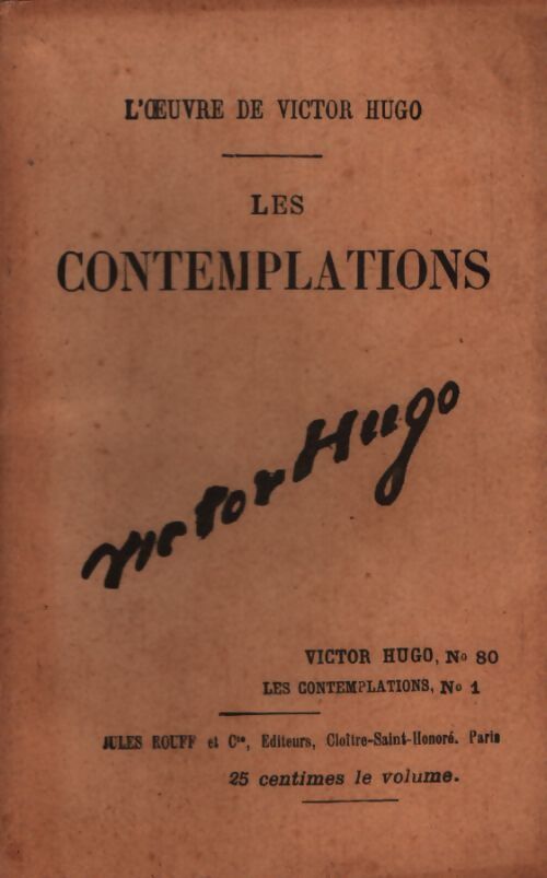 Les contemplations Tome I - Victor Hugo - Livre