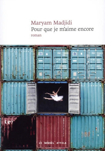 Pour que je m'aime encore - Maryam Madjidi - Livre