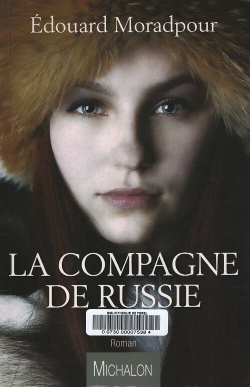 La compagne de Russie - Edouard Moradpour - Livre