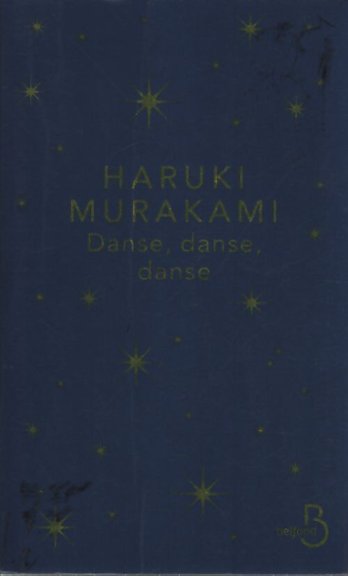 Danse danse danse - Haruki Murakami - Livre