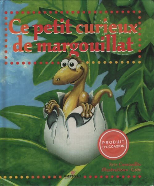 Ce petit curieux de margouillat - Eric Camisullis - Livre