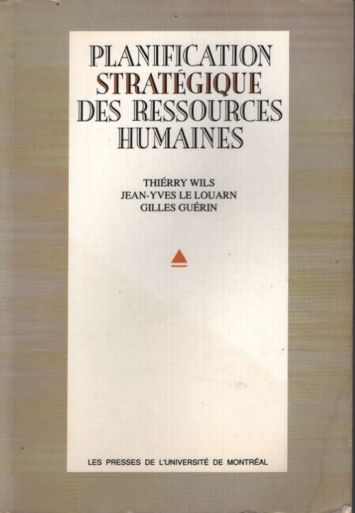 La planification stratégique des ressources humaines - Unknown - Livre