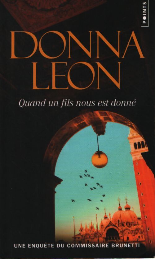 Quand un fils nous est donné - Donna Leon - Livre