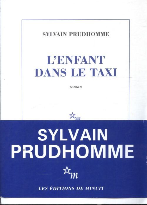 L'enfant dans le taxi - Sylvain Prudhomme - Livre