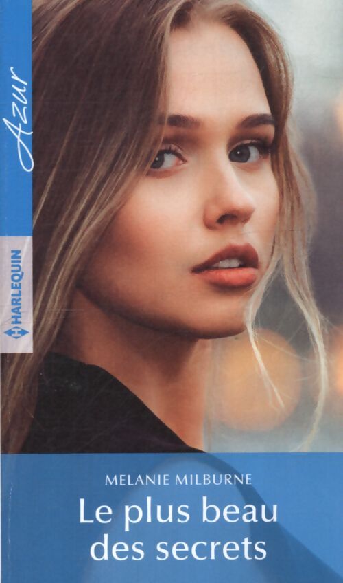 Le plus beau des secrets - Mélanie Milburne - Livre
