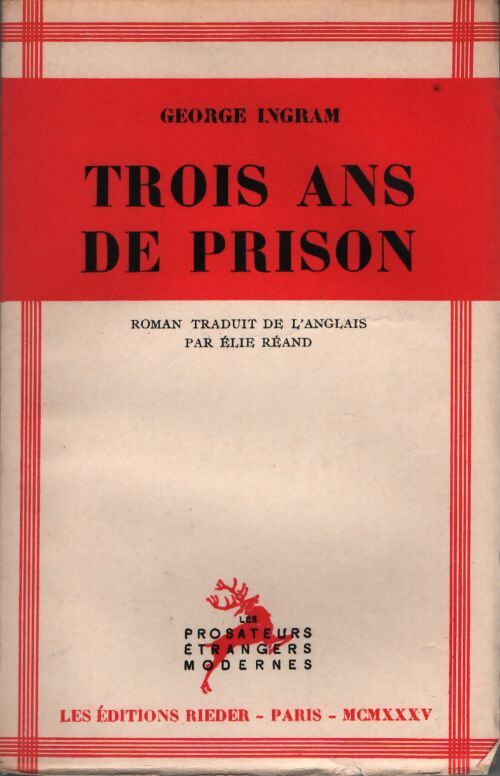 Trois ans de prison - George Ingram - Livre