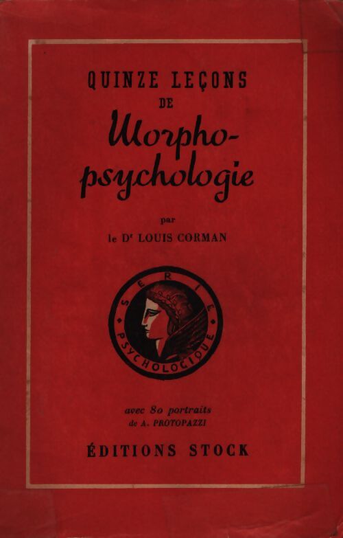 Quinze leçons de morpho-psychologie - Louis Corman - Livre