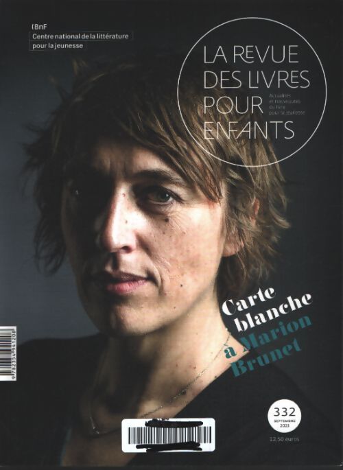 La revue des livres pour enfants : Carte blanche à Marion brunet - Collectif - Livre
