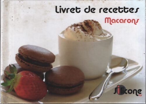 Livret de recettes macarons - Collectif - Livre