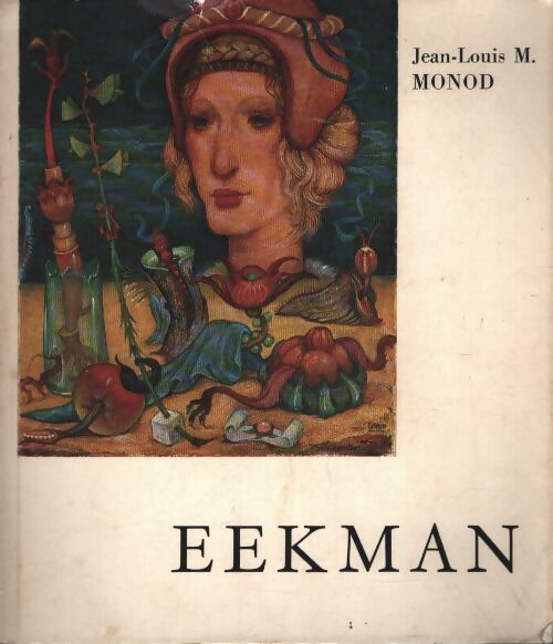 Eekman - Jean-Louis M. Monod - Livre