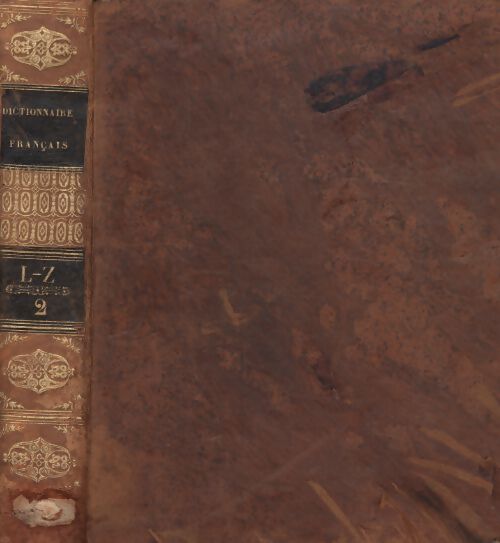Dictionnaire de l'académie françoise Tome II : L-Z - Collectif - Livre