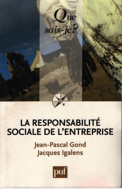 La responsabilité sociale de l'entreprise - Jean-Pascal Gond - Livre