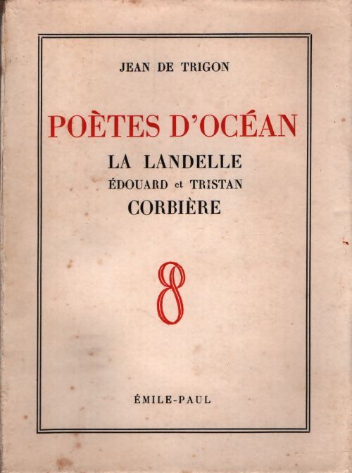 Poètes d'océan - Jean De Trigon - Livre