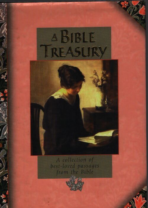 A bible treasury : A collection of best-loved passages from the bible - Lion Hudson Plc - Livre