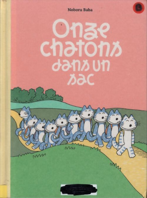 Onze chatons dans un sac - Noboru Baba - Livre
