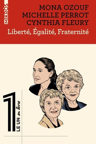 Liberté égalité Fraternité - Cynthia Fleury - Livre