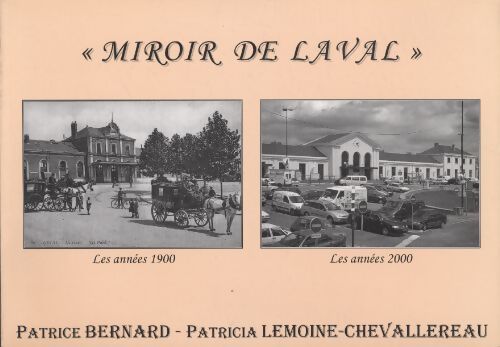 Miroir de Laval - Patrice Bernard - Livre