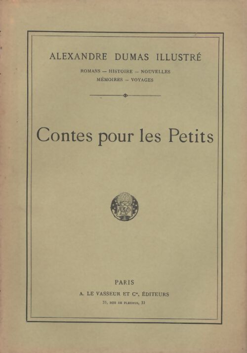 Contes pour les petits - Alexandre Dumas - Livre
