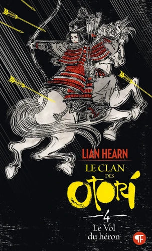 LE VOL DU HERON - Lian Hearn - Livre