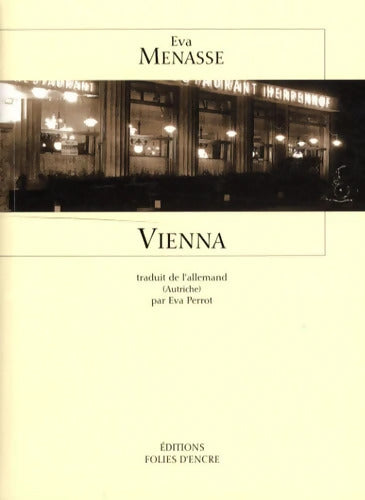Vienna - Eva Menasse - Livre