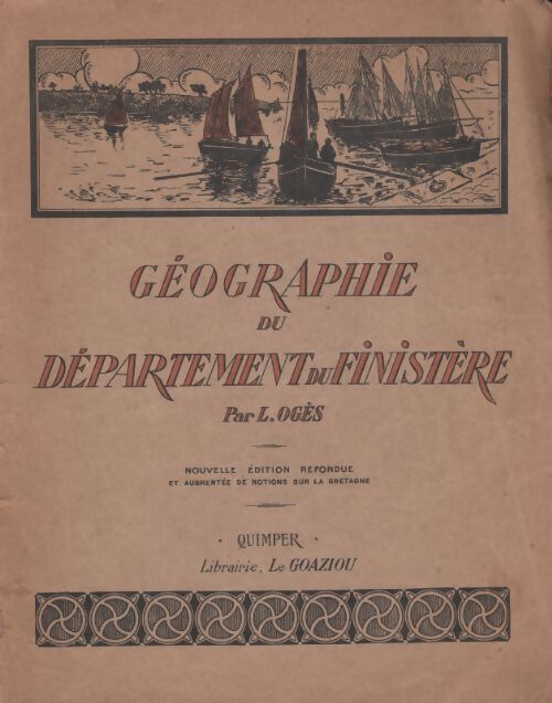 Géographie du département du Finistère - Louis Ogès - Livre