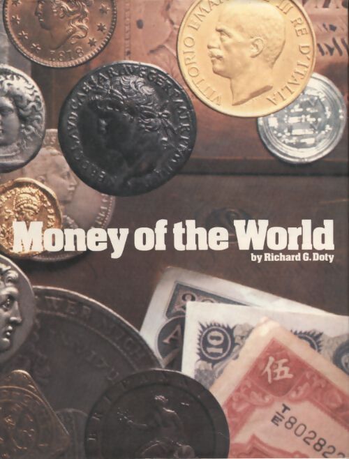 Money of the world - Richard Doty - Livre