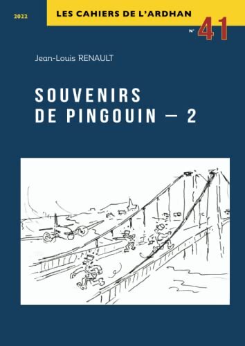 Souvenirs de pingouin - 2 - Jean-Louis Renault - Livre
