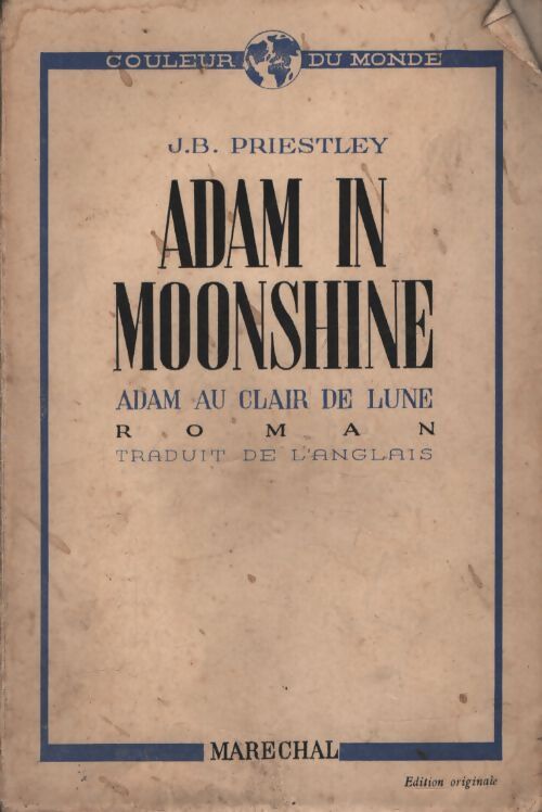 Adam in moonshine - John B. Priestley - Livre