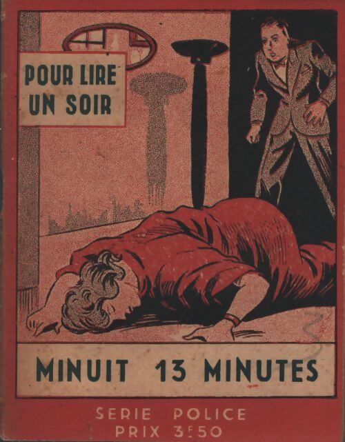 Minuit 13 minutes - Max André Dazergues - Livre