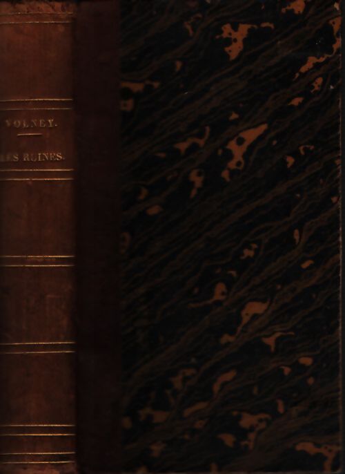 Les ruines ou méditation sur les révolutions des empires - C.F. Volney - Livre