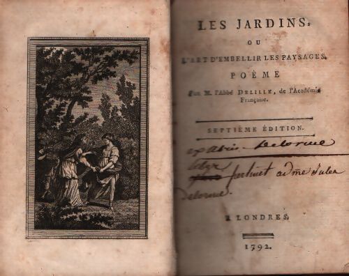 Les jardins ou l'art d'embellir les paysages - Abbé Delille - Livre