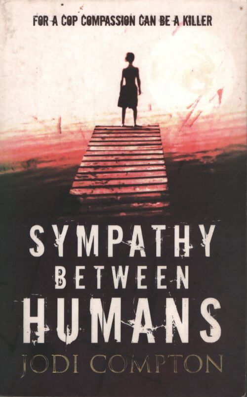 Sympathy between humans - Jodi Compton - Livre