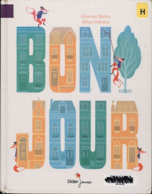 Bonjour - Alastair Heim - Livre