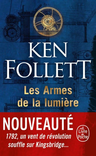 Les Armes de la lumière - Ken Follett - Livre