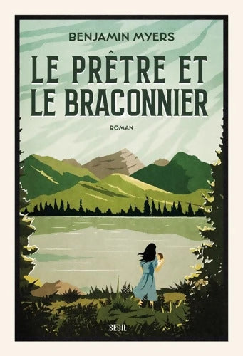 Le Prêtre et le Braconnier - Benjamin Myers - Livre