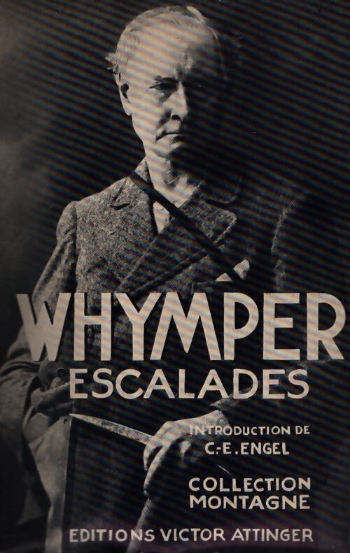 Escalades - Edward Whymper - Livre