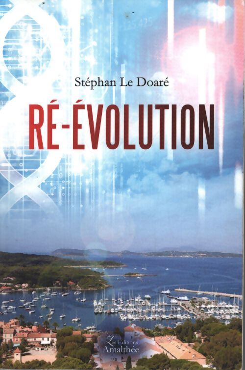 Ré-évolution - Stéphan Le Doare - Livre