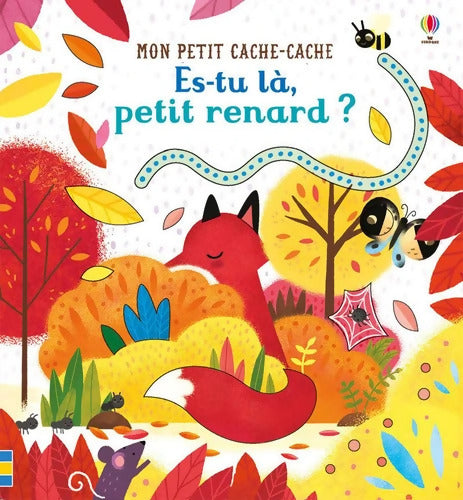 Es-tu là petit renard ? - Mon petit cache-cache - Sam Taplin - Livre