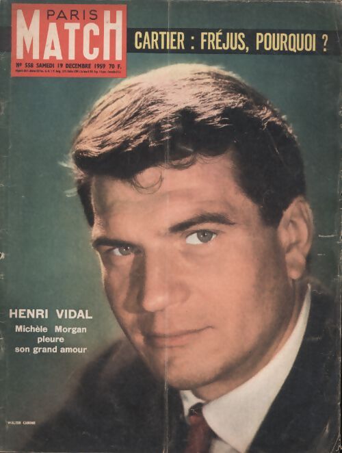 Paris Match n°558 : Cartier : Fréjus, pourquoi ? / Henri Vidal - Collectif - Livre