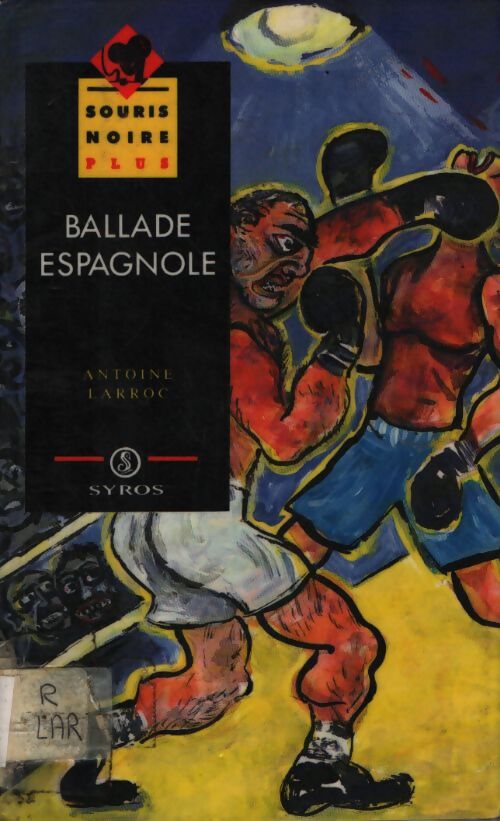 Ballade espagnole - Antoine Larroc - Livre