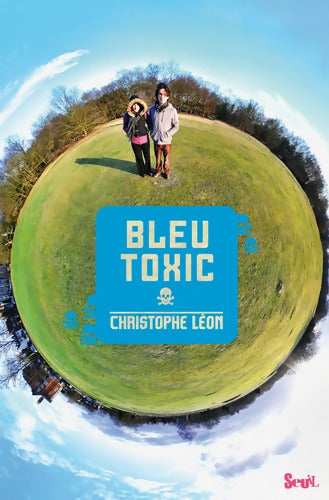 Bleu Toxic - Christophe Léon - Livre