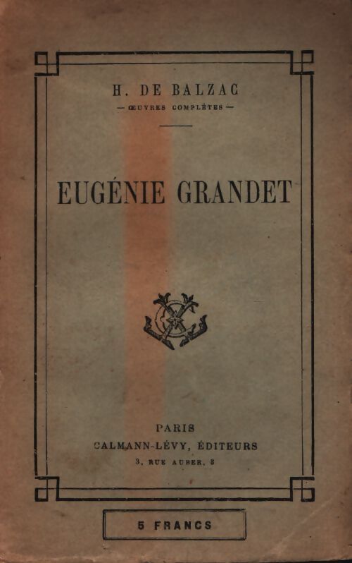 Eugénie Grandet - Honoré De Balzac - Livre