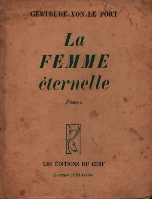 Le femme éternelle. - Gertrud Von Le Fort - Livre