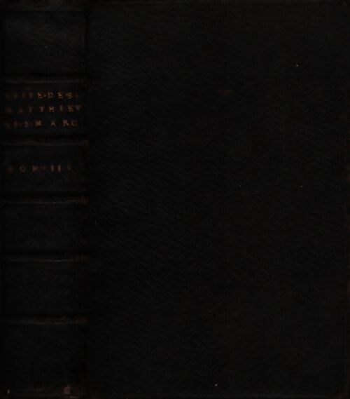 Le Saint Evangile de Jésus-Christ selon Saint Mathieu Tome II - Collectif - Livre