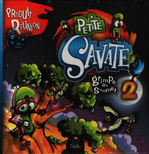 Petite savate grimpe au sommet - Guillaume Bernardin - Livre