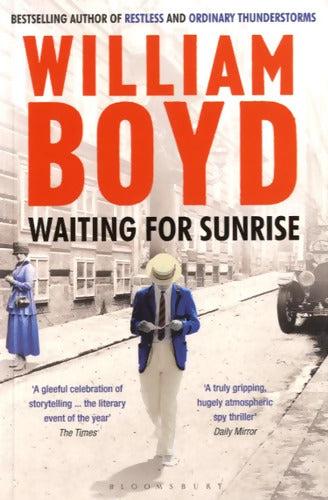 Waiting for sunrise - William Boyd - Livre