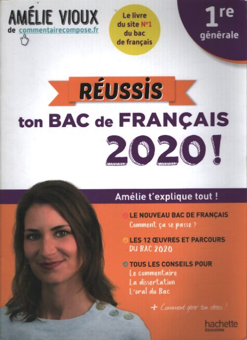 Réussis ton Bac de français 1re générale - Amélie Vioux - Livre