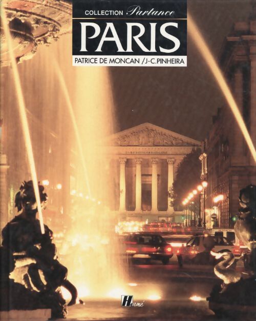 Paris - Patrice De Moncan - Livre