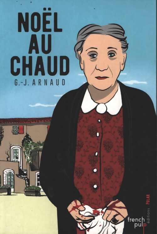 Noël au chaud - G. J. Arnaud - Livre