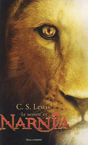 LE MONDE DE NARNIA - Clives Staples Lewis - Livre